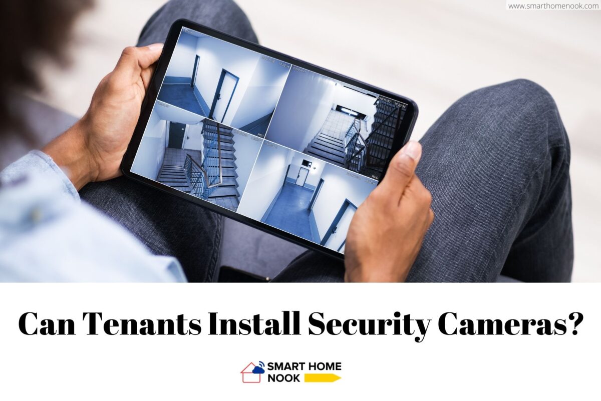 Can Tenants Install Security Cameras?